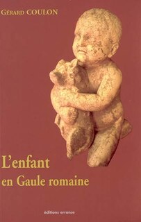 Couverture_L' enfant en Gaule romaine