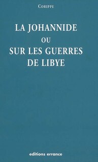 Front cover_La Johannide ou Sur les guerres de Libye