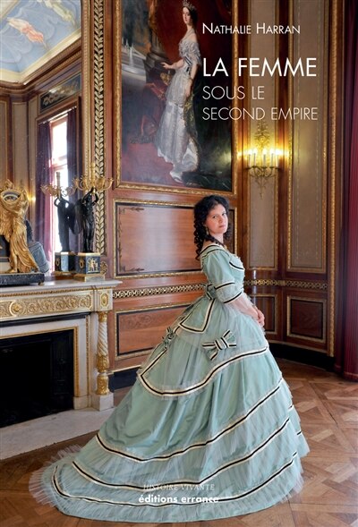 Front cover_La femme sous le Second Empire