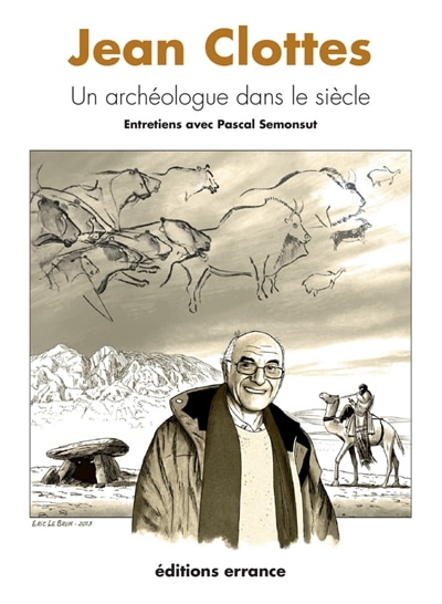 Front cover_Jean Clottes, un archéologue dans le siècle