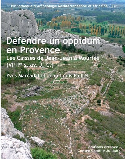 Front cover_Défendre un oppidum en Provence