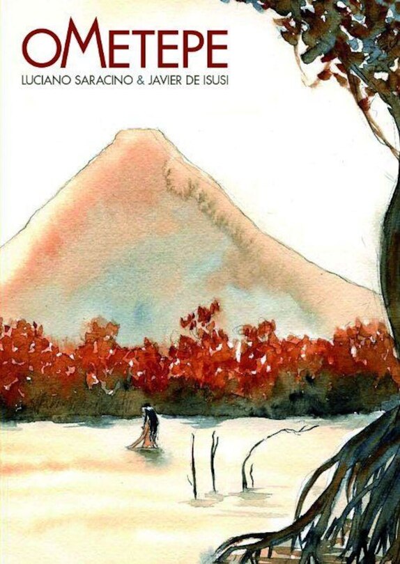 Front cover_Ometepe, l'île aux deux volcans et aux mille histoires