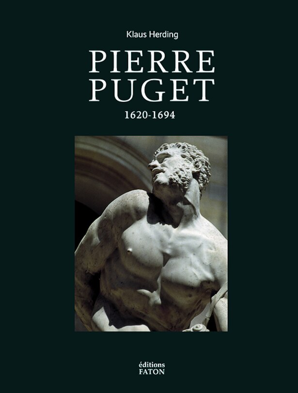 Pierre Puget: 1620-1694