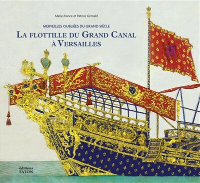 Couverture_La flottille du Grand Canal à Versailles