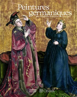 Front cover_Peintures germaniques des collections françaises (1370-1550)