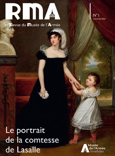 Front cover_RMA, la revue du musée de l'Armée, n°1. Le portrait de la comtesse de Lassalle