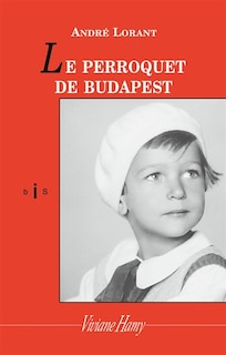 Couverture_Le perroquet de Budapest