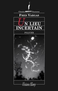 Front cover_Un lieu incertain : policier