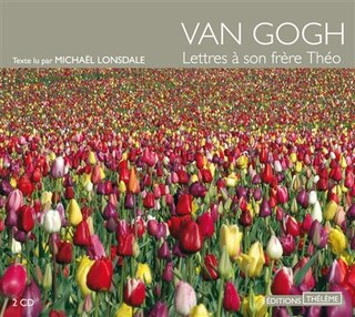 Lettres à son frère Théo [2 CD]