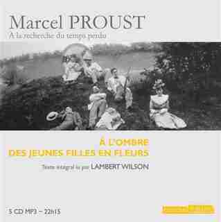 A l'ombre des jeunes filles en fleurs, MP3 by Marcel Proust