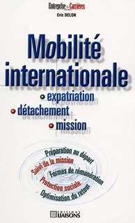 Front cover_Mobilité internationale : expatriation, détachement, mission