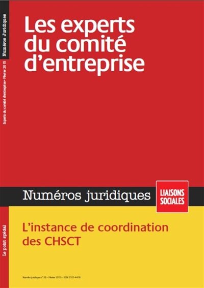 Front cover_Liaisons sociales. Numéros juridiques, n°26. Les experts du comité d'entreprise