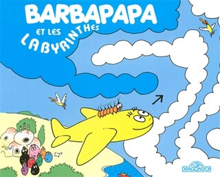 Couverture_Barbapapa et les labyrinthes