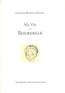 Couverture_Ma vie avec Bourdelle