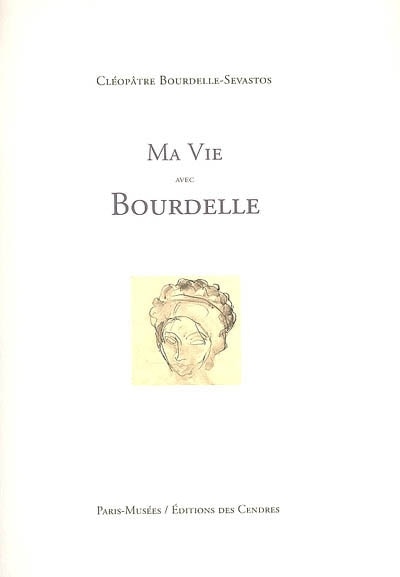 Couverture_Ma vie avec Bourdelle