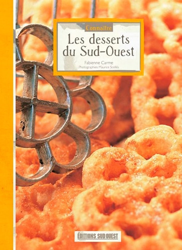 Front cover_Conna&icirc;tre les desserts du Sud-Ouest