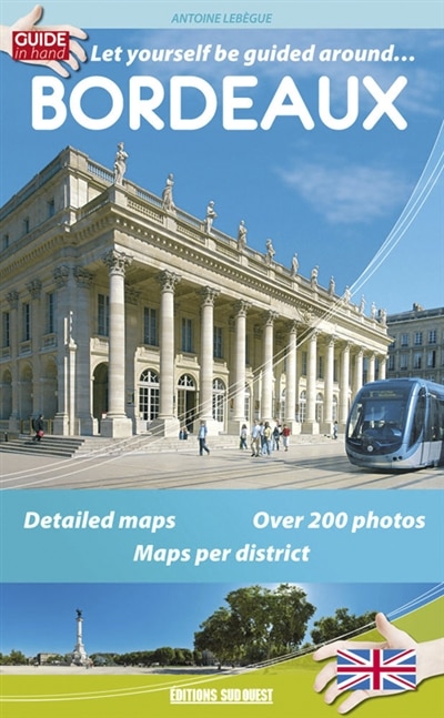 Couverture_Let yourself be guided around Bordeaux