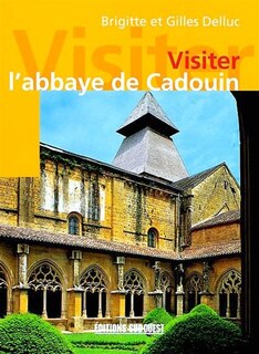 Couverture_Visiter l'abbaye de Cadouin