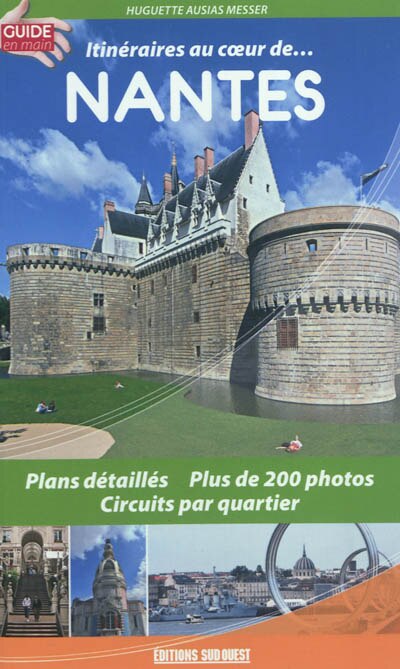 Front cover_Itin&eacute;raires au coeur de... Nantes