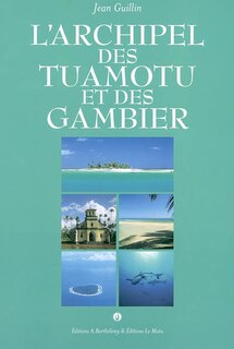 Front cover_L' archipel des Tuamotu et des Gambier