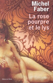 Couverture_La rose pourpre et le lys
