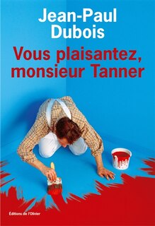 Couverture_Vous plaisantez, monsieur Tanner