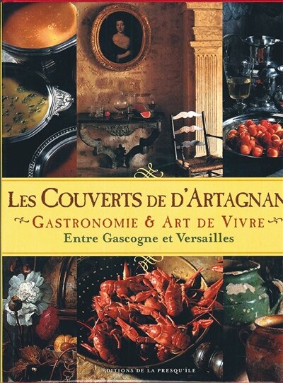 Front cover_Les couverts de d'Artagnan : le bonheur d'être gascon