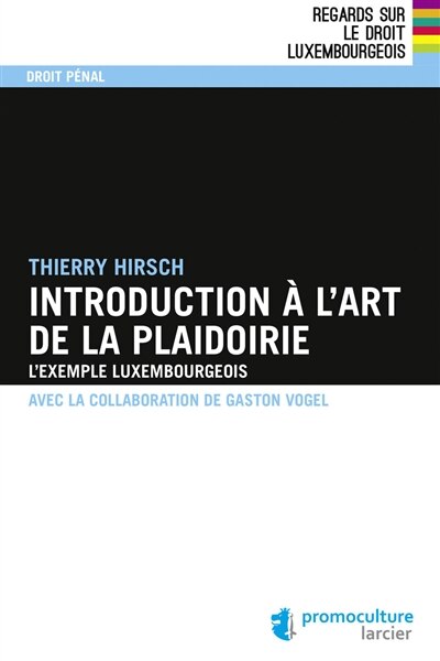 Front cover_Introduction à l'art de la plaidoirie