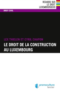 Couverture_Droit de la construction au Luxembourg