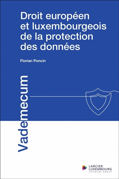 Front cover_Droit européen et luxembourgeois de la protection des données