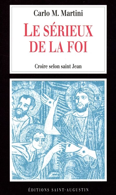 Couverture_Le s&eacute;rieux de la foi