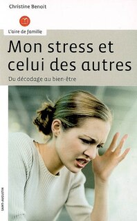 Front cover_Mon stress et celui des autres