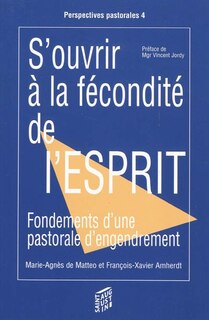 Couverture_S'ouvrir à la fécondité de l'esprit