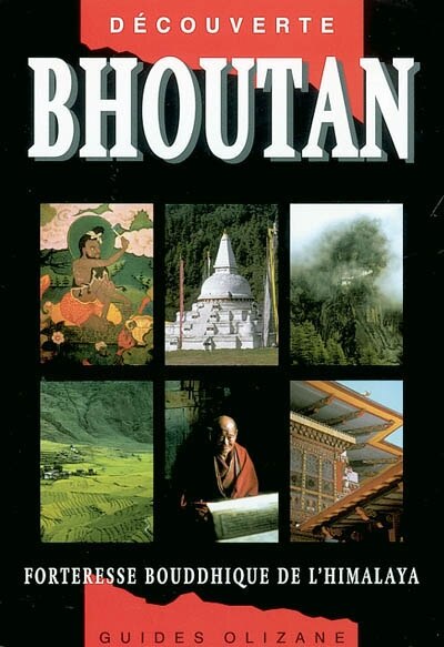 Front cover_Bhoutan : forteresse bouddhique de l'Himalaya