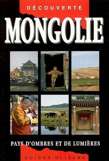 Couverture_Mongolie : pays d'ombres et de lumières