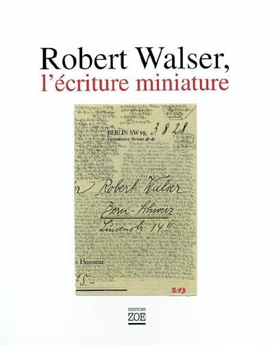 Front cover_Robert Walser, l'écriture miniature : microgrammes