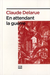 Couverture_En attendant la guerre