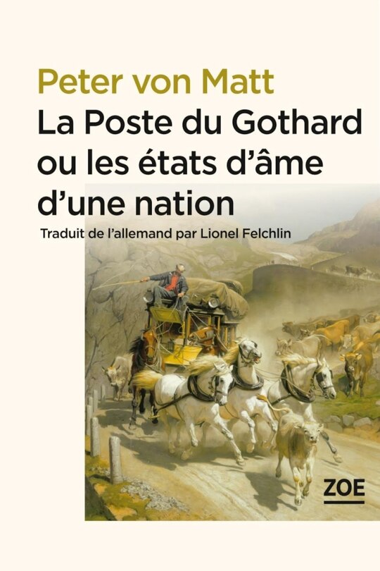 Front cover_La poste du Gothard ou Les états d'âme d'une nation
