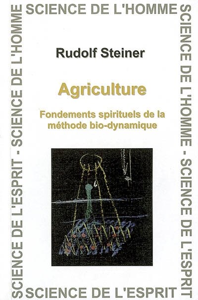 Front cover_Agriculture - fondements spirituels de la methode biodynamqiue