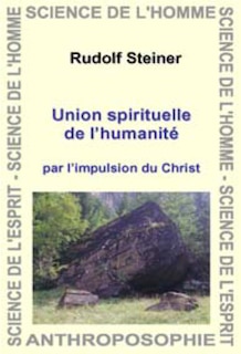 Couverture_Union spirituelle de l'humanité par l'impulsion du Christ