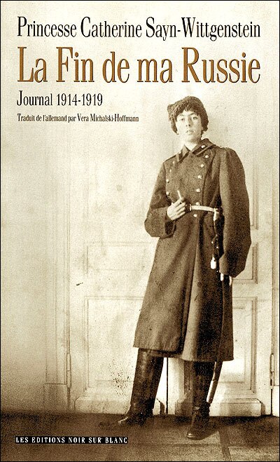 Front cover_La fin de ma Russie : journal 1914-1919