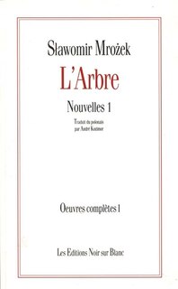 Couverture_Oeuvres complètes, Vol. 1. Nouvelles, Vol. 1. L'arbre