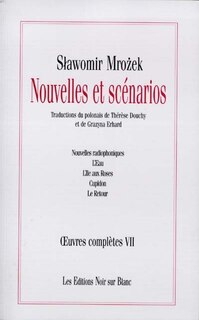 Couverture_Oeuvres complètes, Vol. 7. Nouvelles et scénarios