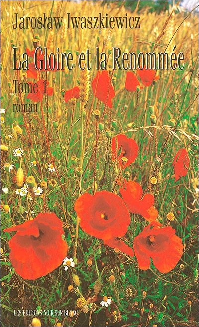 Couverture_La gloire et la renomm&eacute;e, Vol. 1