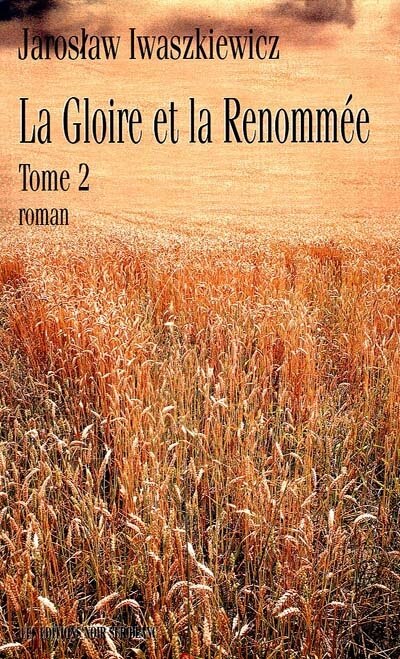 Front cover_La gloire et la renommée, Vol. 2