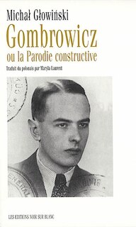 Front cover_Gombrowicz ou La parodie constructive