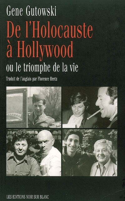 Couverture_De l'Holocauste &agrave; Hollywood ou Le triomphe de la vie