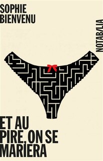 Front cover_Et au pire, on se mariera
