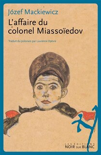 Couverture_L' affaire du colonel Miasso&iuml;edov