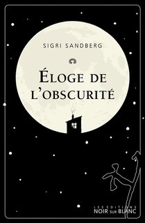 Front cover_Eloge de l'obscurité